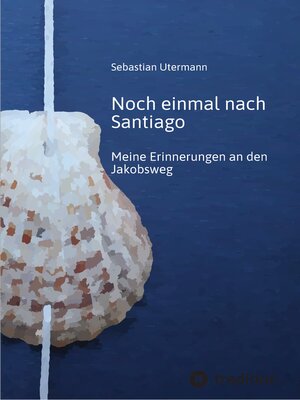 cover image of Noch einmal nach Santiago